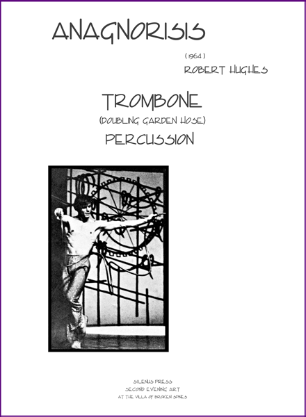 music score 'Anagnorisis' for trombone (doubling garden hose) and percussion by Robert Hughes